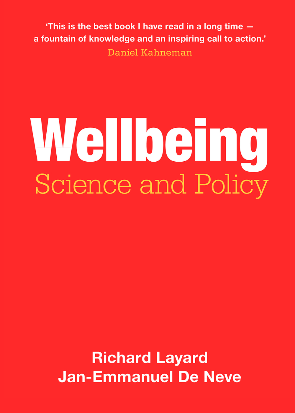 Wellbeing: Science and Policy